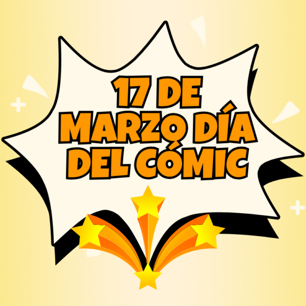 17 de marzo Día del Cómic